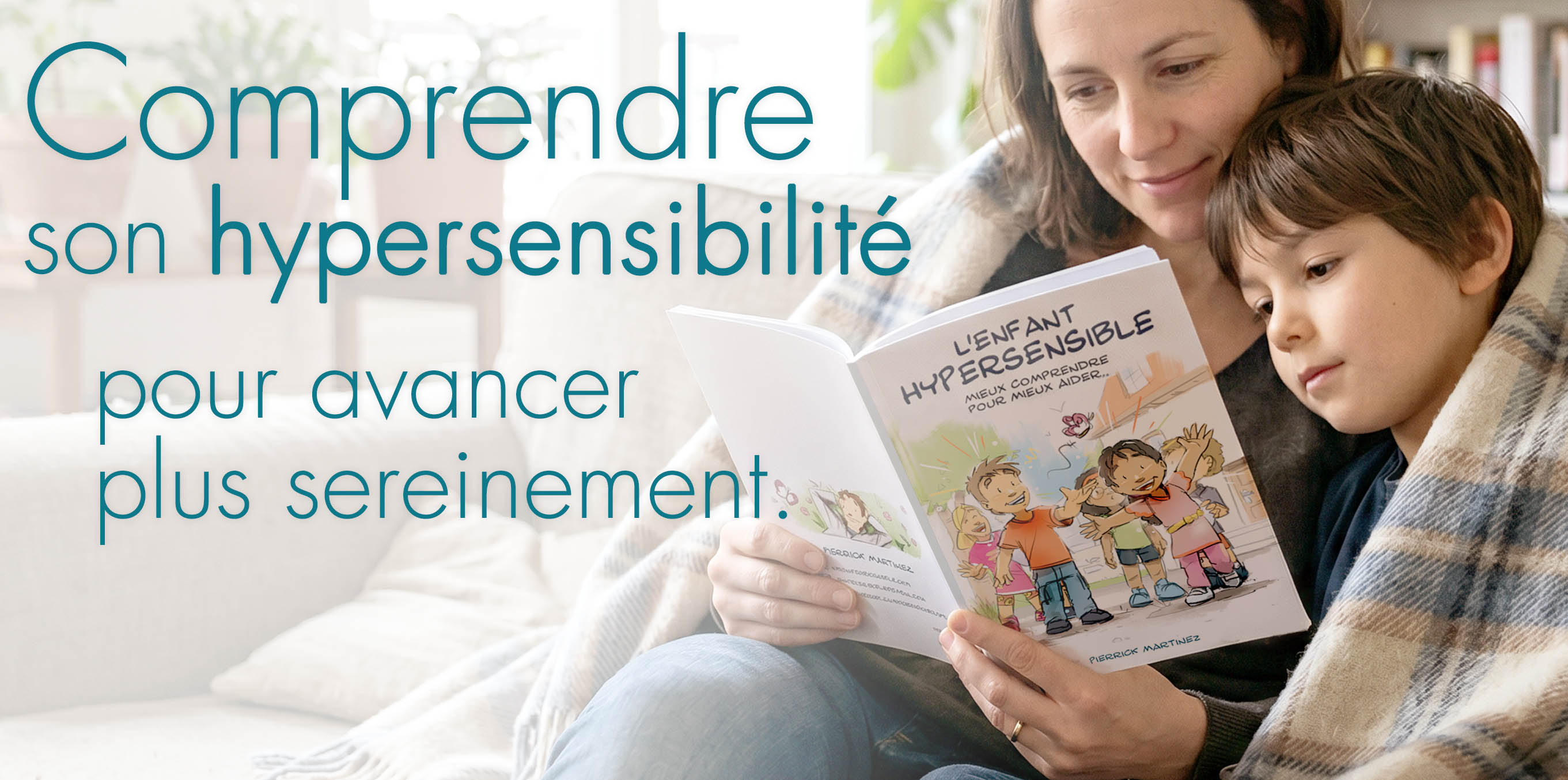 Comprendre son hypersensibilité pour avancer plus sereinement.